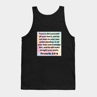 Bible Verse Proverbs 3:5-6 Tank Top